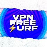 𝙑𝙋𝙉 𝙁𝙍𝙀𝙀 𝙎𝙐𝙍𝙁 ⚡