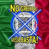⚠️⛔NO GREEN PASS⛔ADESSO BASTA!⚠️ MOVIMENTO ITALIANO (Zeno)