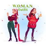 👜W.O.M.A.N. Outfit