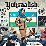 YUKSALISH. AZIMA RO‘ZIYEVA