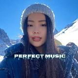ᴘᴇʀғᴇᴄᴛ ᴍᴜsɪᴄ