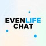 EVEN LIFE | CHAT