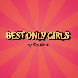 BEST ONLY GIRLS