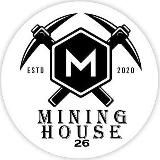 MiningHouse26
