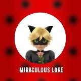Miraculous lore