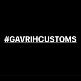 #GAVRIHCUSTOMS