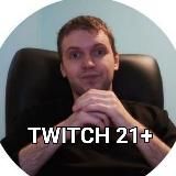 TWITCH 21+