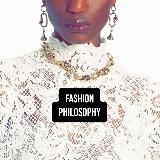 FASHION PHILOSOPHY