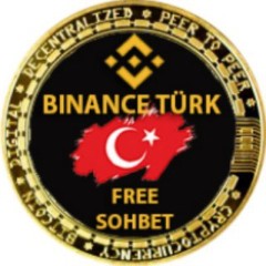 🇹🇷 Binance Türk Free Sohbet 🇹🇷