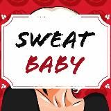SWEAT BABY