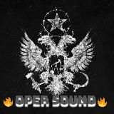🖤OPER SOUND🖤