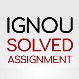 IGNOU Solved Assignments
