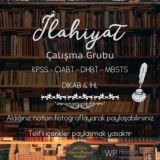 İlahiyat Çalışma Grubu🦋 (DHBT- KPSS - ÖABT - DİKAB - DİYANET)