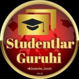 🎓 Studentlar Guruhi 🏛