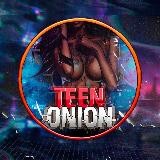 🔥TEEN.ONION🔥