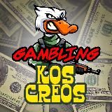 👾KOS CREOS👾/GAMBLING CREO
