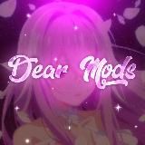 Dear Mods