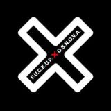F.U.C.K.U.P.❌O.S.N.O.V.A.