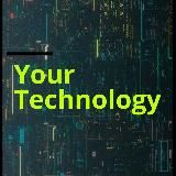 your technology