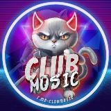 ⚜️CLUB MUSIC⚜️