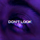 Don't Look Cr💙