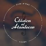 🎼 CLÁSICA AL ATARDECER 🎻