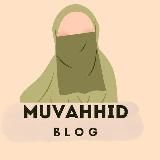 MUVAHHID 👑 BLOG
