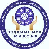 "TIQXMMI" MTU MAKTABI