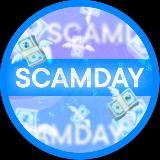SCAM DAY💎