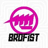 BROFIST