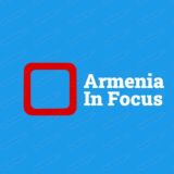 Armenia In Focus