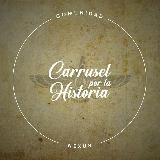 🏛 CARRUSEL POR LA HISTORIA 🗿
