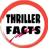 Триллер факты | триллер | thrillerfacts