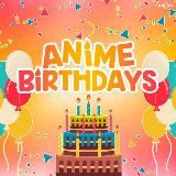 🎂 AnimeBirthdays