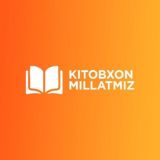 Kitobxon Millatmiz🌙 📚