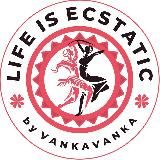 LIFE IS ECSTATIC by Vankavanka (Ecstatic dance в Санкт-Петербурге)