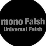 Monofalsh