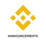 Binance Announcements