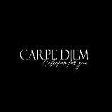 Carpe Diem Collection