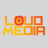LOUD MEDIA