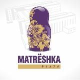 Matrëshka Plaza