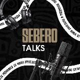 SEBERO TALKS