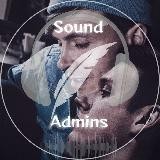SOUND | ADMINS