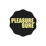 PLEASURE, SURE