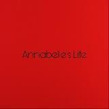 Annabelle’s Life ❤️🔥