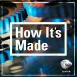 How It's Made