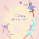 MAKE A BEAUTY WISH 🧚🏼♀️