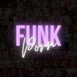 𝙁𝙐𝙉𝙆 𝙋𝙊𝙍𝙉 🔞