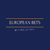 🏆EUROPEAN BETS🏆