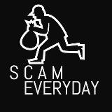SCAM EVERYDAY
